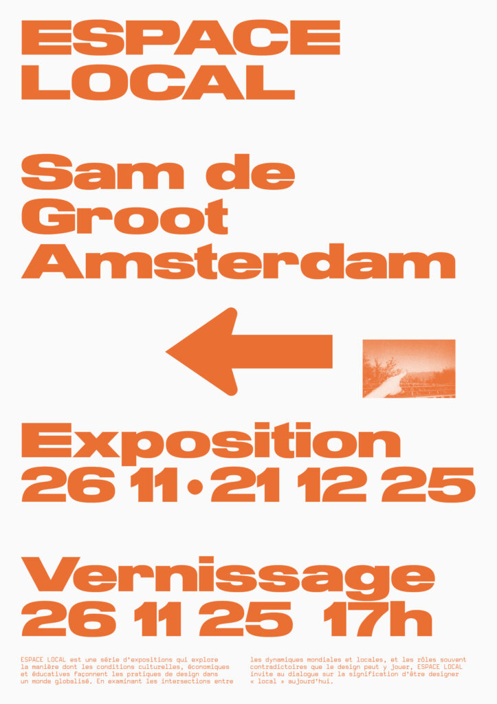 Espace local : Sam de Groot (Amsterdam)