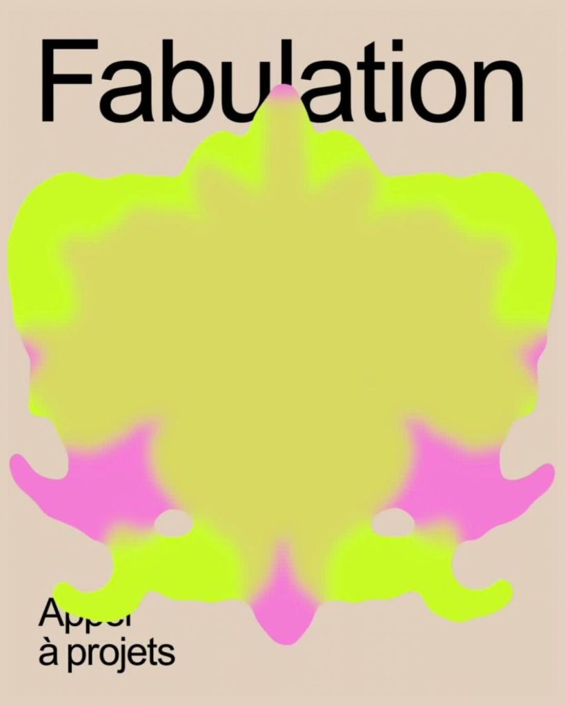 Appel à projets : Fabulation